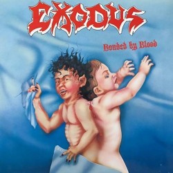 Пластинка Exodus Bonded by Blood