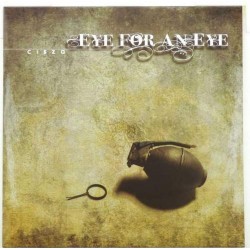 Пластинка Eye For An Eye Cisza