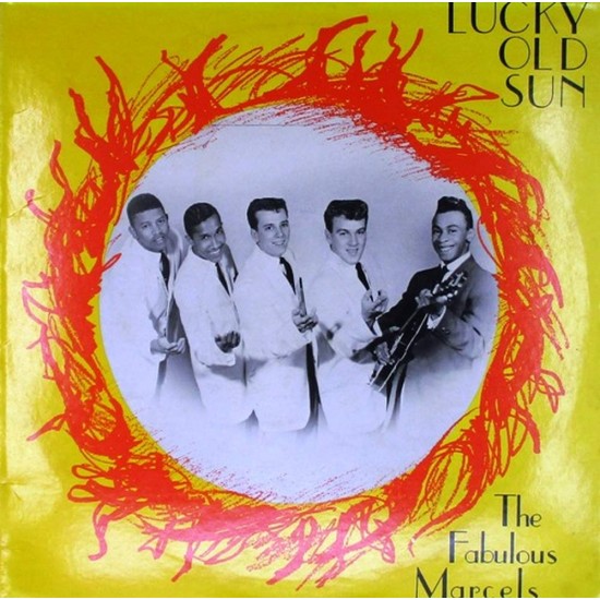 Пластинка Fabulous Marcels Lucky Old Sun