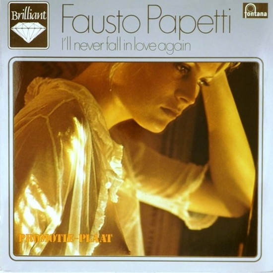 Пластинка Fausto Papetti I'll Never Fall in Love Again