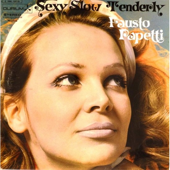 Пластинка Fausto Papetti Sexy Slow Tenderly