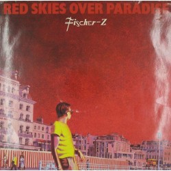 Пластинка Fischer-Z Red Skies Over Paradise