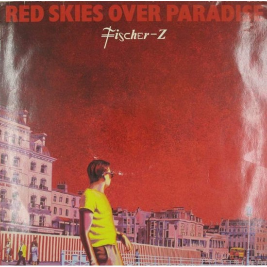 Пластинка Fischer-Z Red Skies Over Paradise