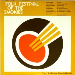 Пластинка Folk festival of the smokies Сборник. Vol.1