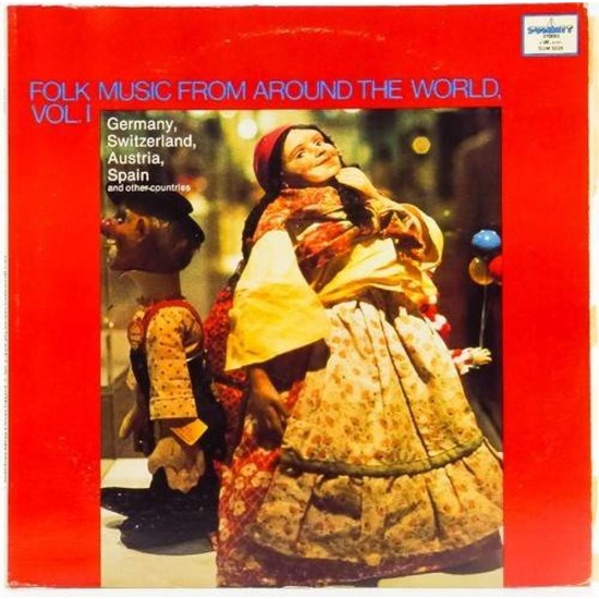 Пластинка Folk music around the world Gemany, Switzerland, Austria, Spain