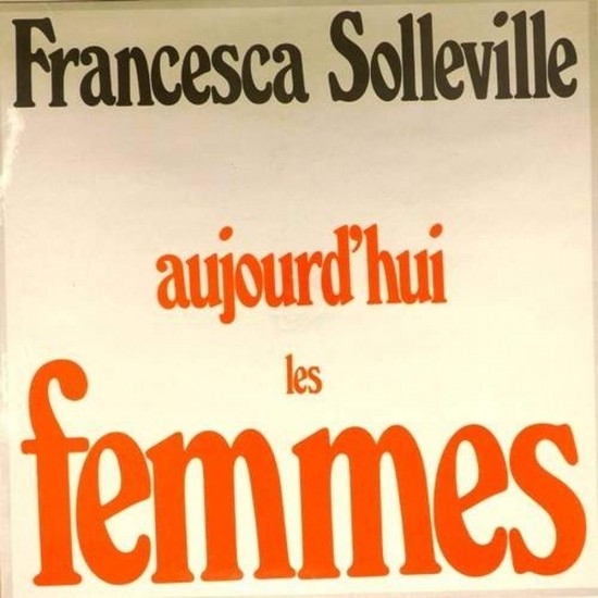 Пластинка Francesca Solleville Aujourd'hui les femmes