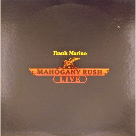 Пластинка Frank Marino & Mahogany Rush Live