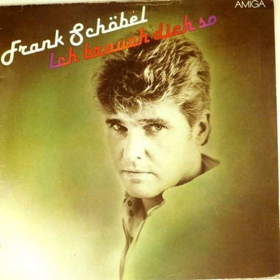 Пластинка Frank Schobel Ich brauch dich so