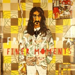 Пластинка Frank Zappa Finer Moments (2 LP)