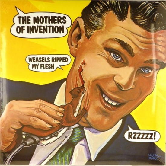 Пластинка Frank Zappa Weasels Ripped My Flesh