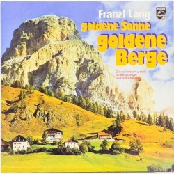 Пластинка Franzl lang Goldene Sonne, goldene Berge