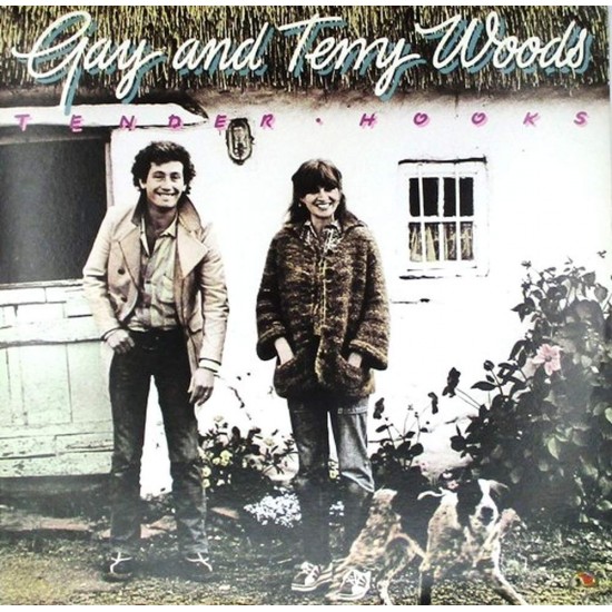 Пластинка Gay & Terry Woods Tender Hooks