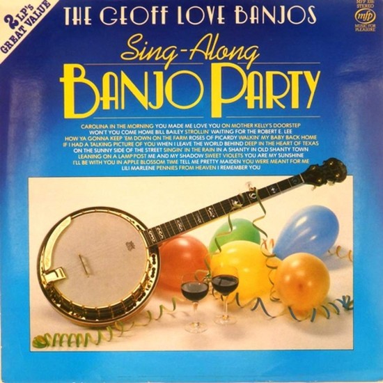 Пластинка Geoff Love Banjos Sing-Along Banjo Party (2LP)