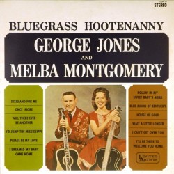 Пластинка George Jones and Melba Montgomery Bluegrass Hootenanny