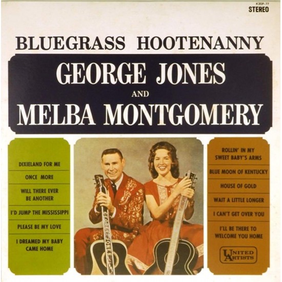 Пластинка George Jones and Melba Montgomery Bluegrass Hootenanny