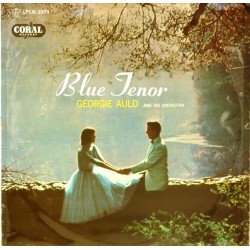 Пластинка Georgie Auld and his orchestra Blue tenor