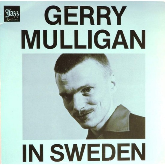 Пластинка Gerry Mulligan Gerry Mulligan in Sweden (2LP)