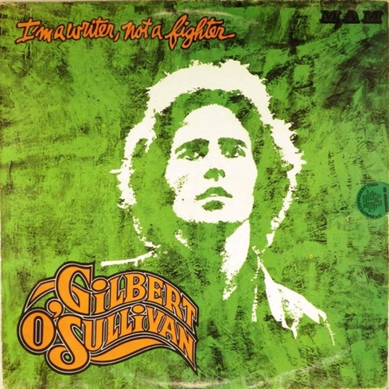 Пластинка Gilbert O'Sullivan I'm a writer, not a fighter