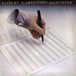 Пластинка Gilbert O'Sullivan Southpaw