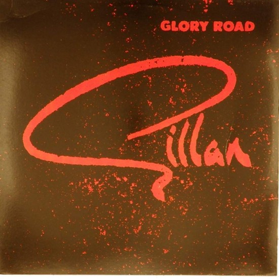 Пластинка Gillan Glory road