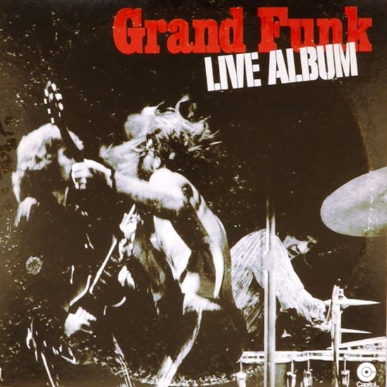 Пластинка Grand Funk Live Album (2LP)