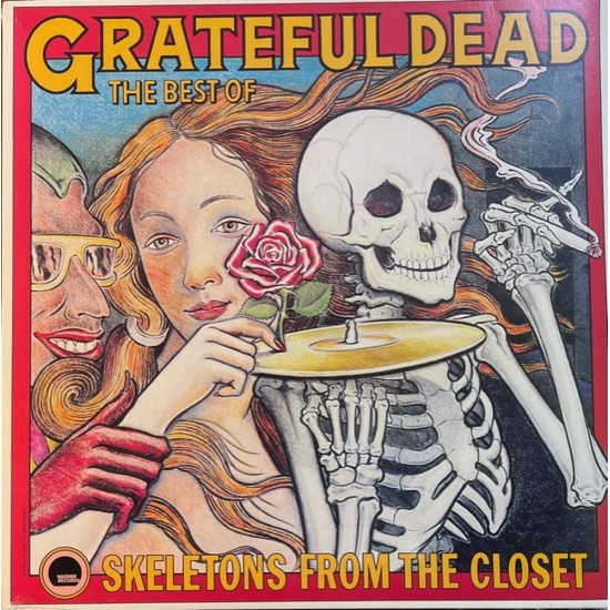 Пластинка Grateful Dead The Best Of The Grateful Dead: Skeletons From The Closet