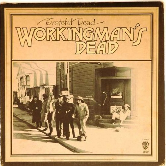Пластинка Grateful Dead Workingman's dead
