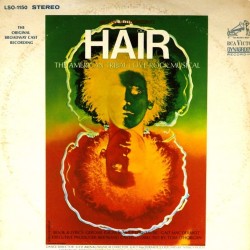 Пластинка Hair The American Tribal Love-Rock Musical