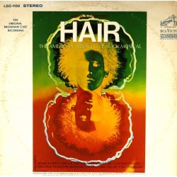 Пластинка Hair The American Tribal Love-Rock Musical