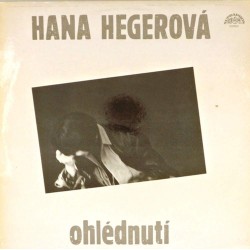 Пластинка Hana Hegerova Ohlednuti