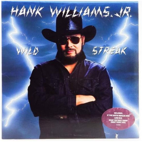 Пластинка Hank Williams Jr. Wild Streak