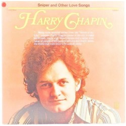 Пластинка Harry Chapin Sniper and Other Love Songs