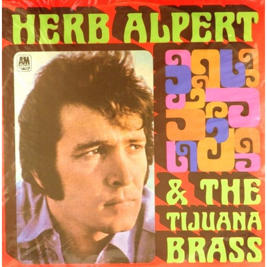 Пластинка Herb Alpert & The Tijuana Brass Herb Alpert & The Tijuana Brass