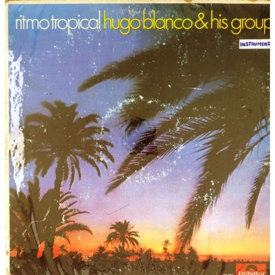 Пластинка Hugo Blanco & His Group Ritmo Tropical