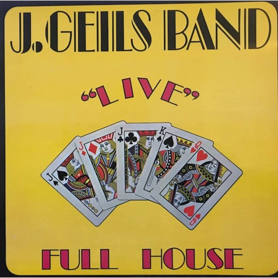 Пластинка J.Geils Band Full house. Live