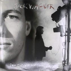 Пластинка Jack Wagner Don't give up your day job