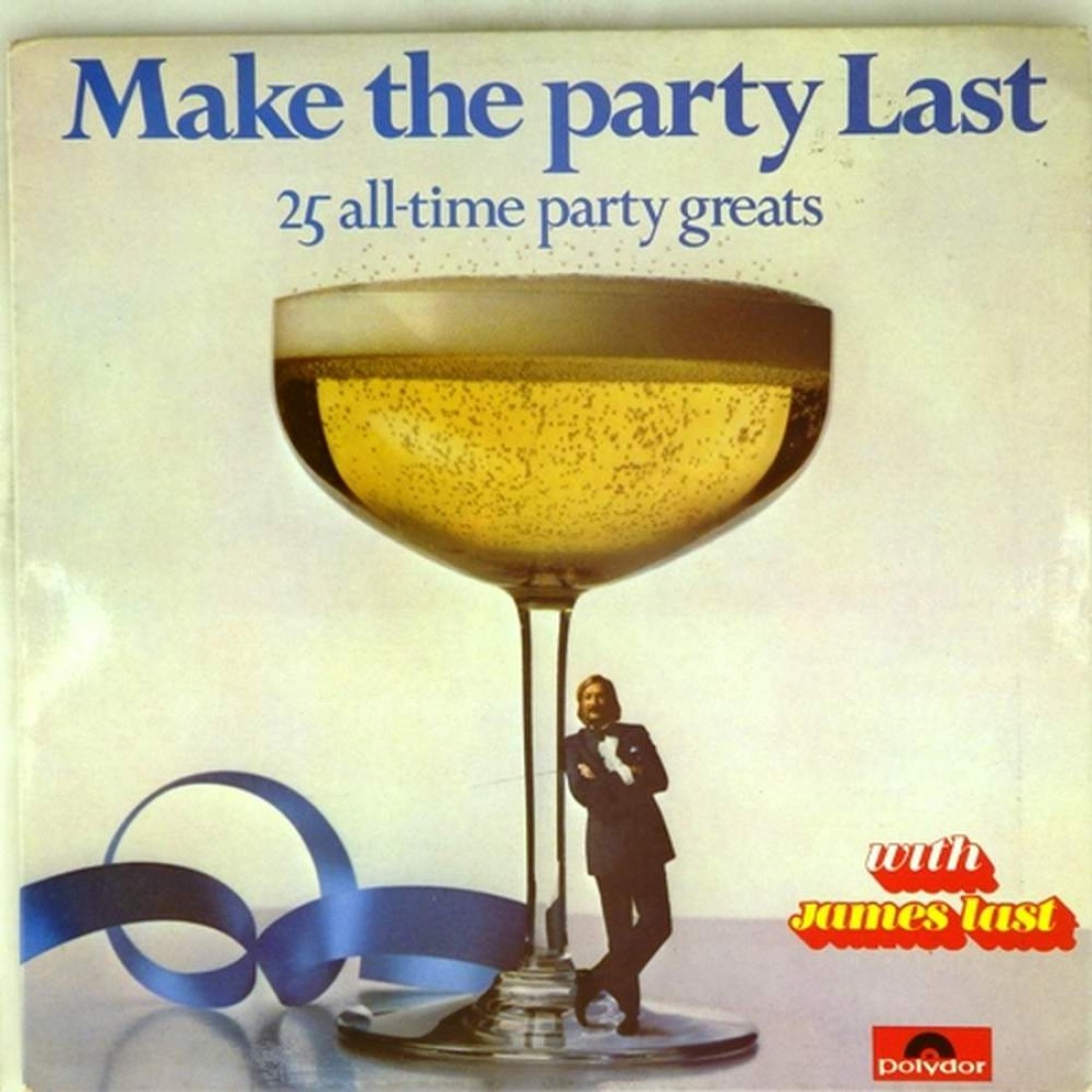 When the party last night. Make the Party last альбом. James last Orchestra обложки. James last - the album collection (25 CD).