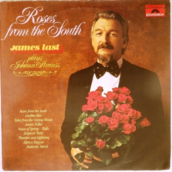 Пластинка James Last Roses from the South. James Last plays Johann Strauss