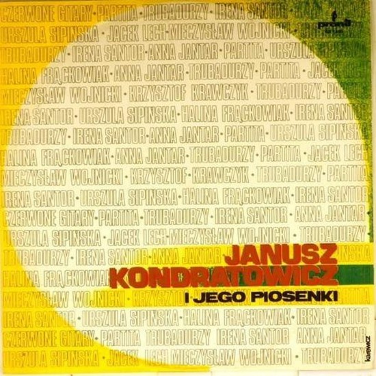 Пластинка Janusz Kondratowicz I Jego Piosenki Сборник