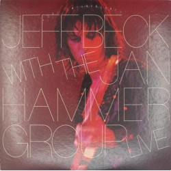 Пластинка Jeff Beck with The Jan Hammer Group Live