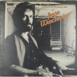 Пластинка Jesse Winchester A Touch On The Rainy Side