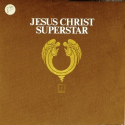 Пластинка Jesus Christ superstar A Rock Opera (2LP)