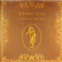 Пластинка Jethro Tull Living in the Past (2 LP)