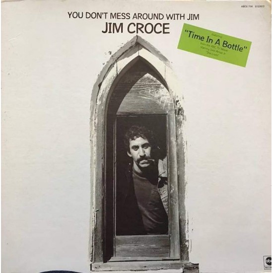 Пластинка Jim Croce You don't mess around with Jim