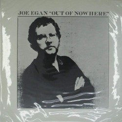 Пластинка Joe Egan Out Of Nowhere