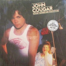 Пластинка John Cougar Nothin' Matters And What If It Did