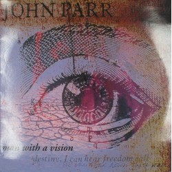 Пластинка John Parr Man With A Vision (45 RPM)