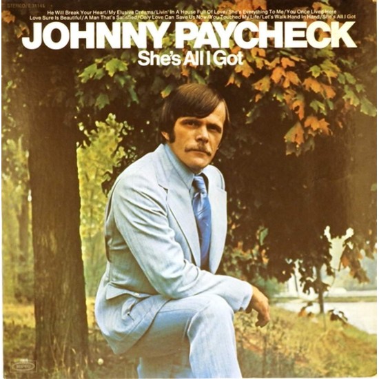 Пластинка Johnny Paycheck She's All I Got