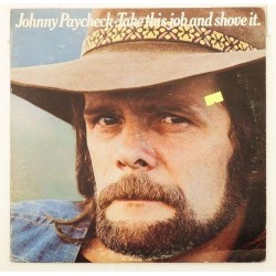 Пластинка Johnny Paycheck Take this job and shove it