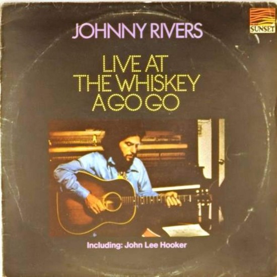 Пластинка Johnny Rivers "Live at the whisky a gogo"